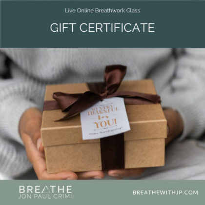 Gift Certificate - Live online breathwork classes with Jon Paul Crimi