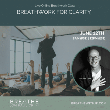 Live Online Breathwork Class June 12 2022 – 9am (PST) 12pm (EST)