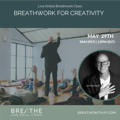 Live Online Breathwork Class May 29 2022 – 9am (PST) 12pm (EST)