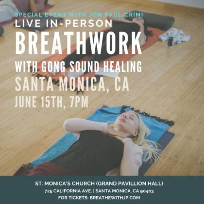Live In-Person Breathwork Class June 15, 2022 in Santa Monica, CA