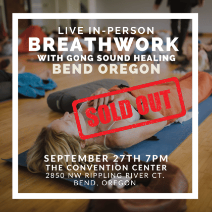 Live In-Person Breathwork Class September 27, 2022 in Bend, Oregon