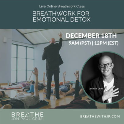 Live Online Breathwork Class December 18 2022 – 9am (PST) 12pm (EST)