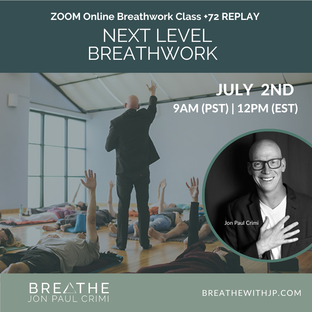 July 2 2023 Live online breathwork class with Jon Paul Crimi
