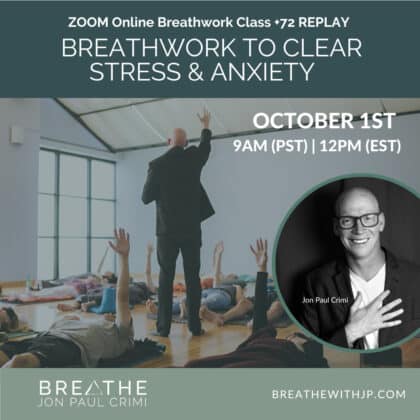 October 1 2023 Live online breathwork class with Jon Paul Crimi