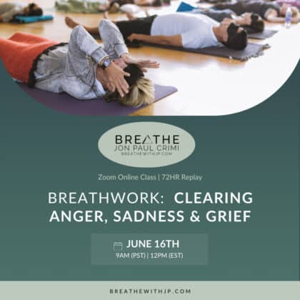 Live Online Breathwork Class June 16 2024 – 9am (PST) 12pm (EST)