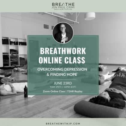 Live Online Breathwork Class June 23 2024 – 9am (PST) 12pm (EST)
