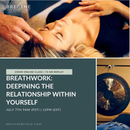 Live Online Breathwork Class July 7 2024 – 9am (PST) 12pm (EST)