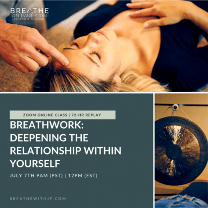 Live Online Breathwork Class July 7 2024 – 9am (PST) 12pm (EST)