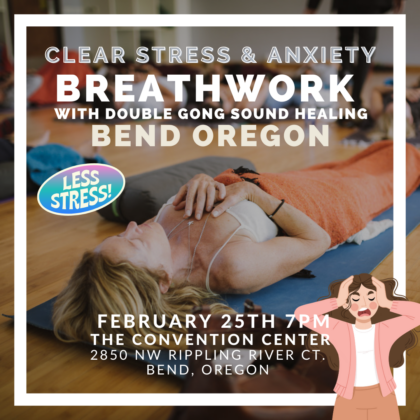 In-Person Breathwork Class February 25, 2025 in Bend, Oregon