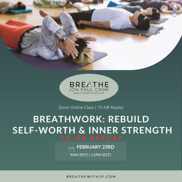 February 23, 2025 - Live Online Breathwork class with Jon Paul Crimi