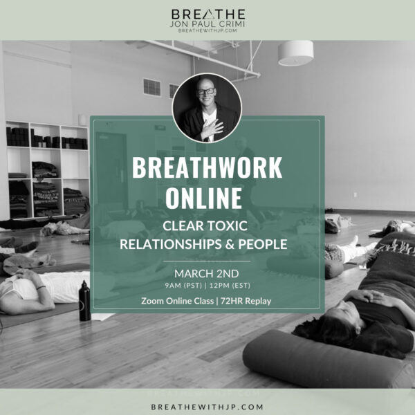 March 2, 2025 - Live Online Breathwork class with Jon Paul Crimi