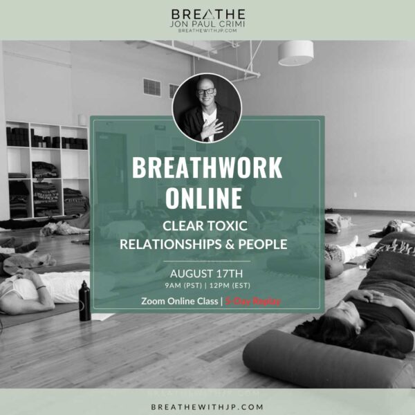 Live online zoom breathwork class with Jon Paul Crimi August 17, 2025