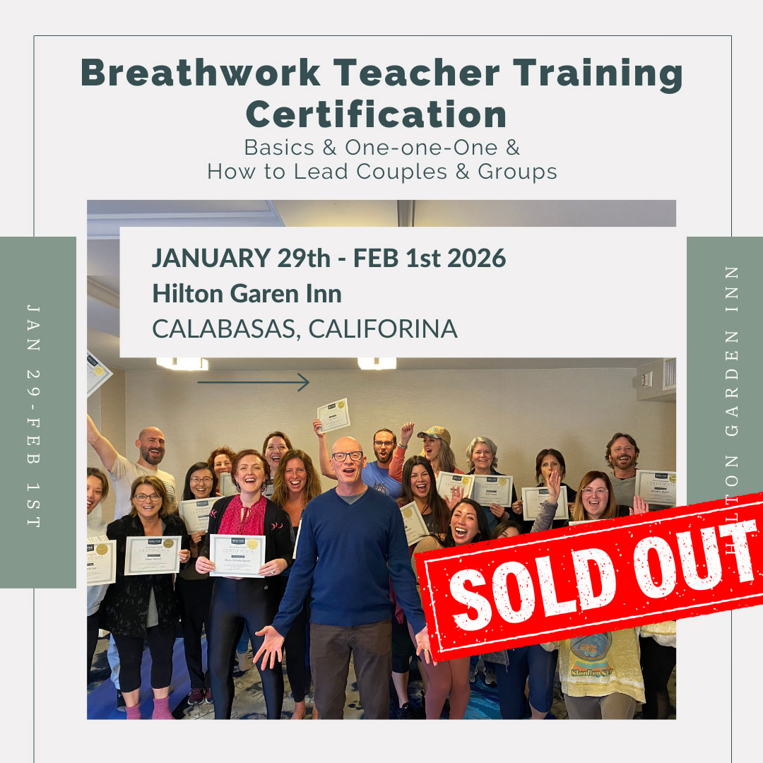 Breathwork Teacher Training - Calabasas - January 2026 - Sold Out