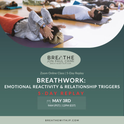 Live Online Breathwork Class May 3 2026 – 9am (PST) 12pm (EST)