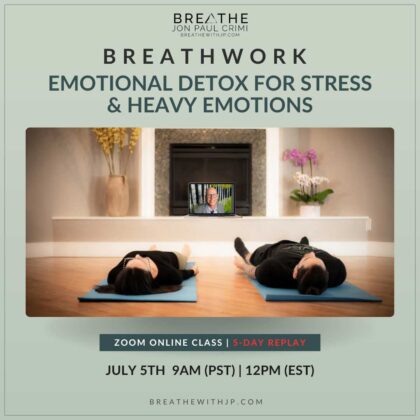 Live Online Breathwork Class July 5 2026 – 9am (PST) 12pm (EST)