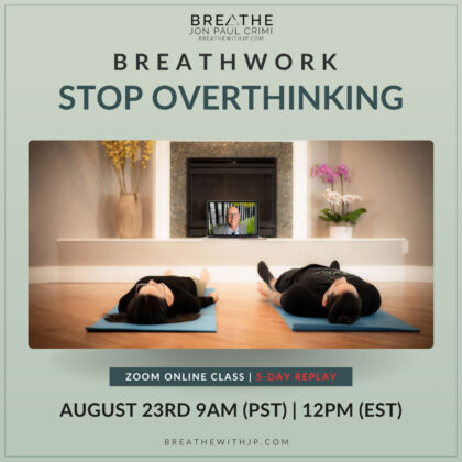 Live Online Breathwork Class August 23 2026 – 9am (PST) 12pm (EST)